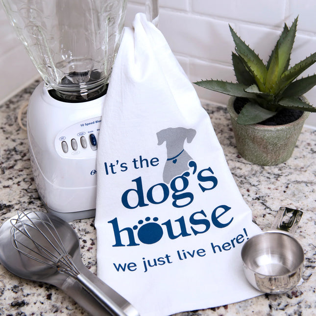 It's the dogs house we just live here! tea towel image 0