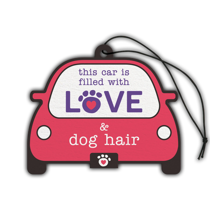This car is filled with love and dog hair air freshener image 0